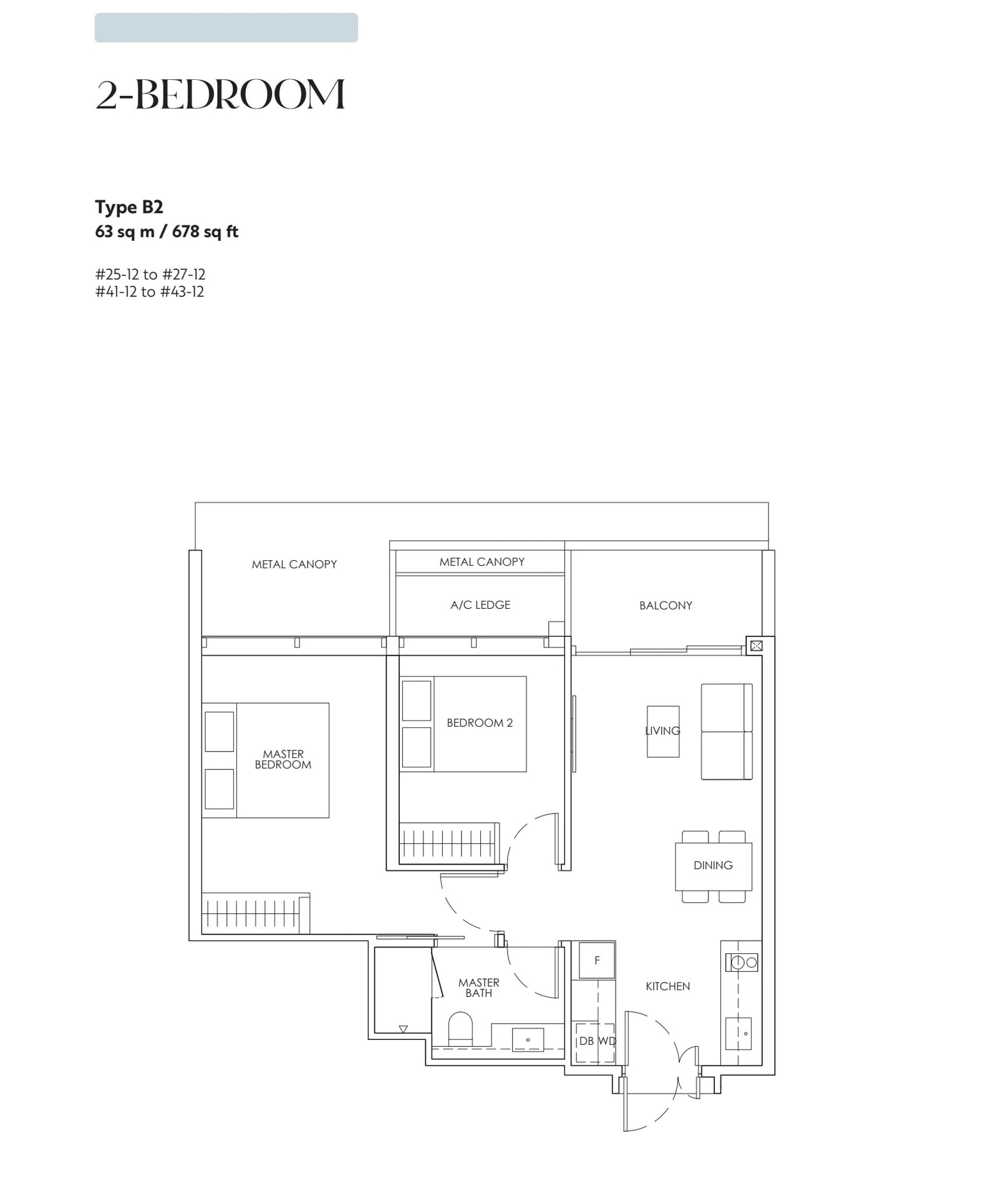 Floor plan of the 2-bedroom, type B2, 678 square feet